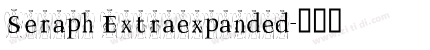 Seraph Extraexpanded字体转换